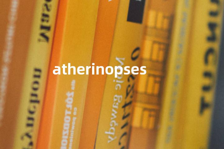 atherinopses单词图解，单词释义场景配图