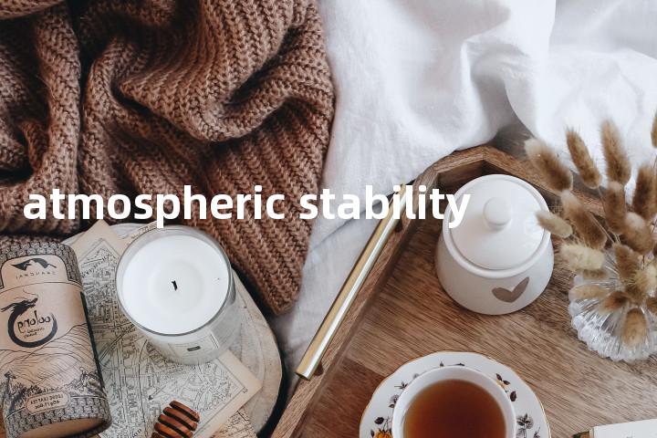 atmospheric stability单词图解，单词释义场景配图