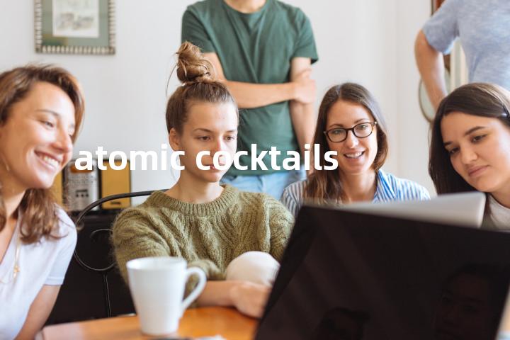 atomic cocktails单词图解，单词释义场景配图