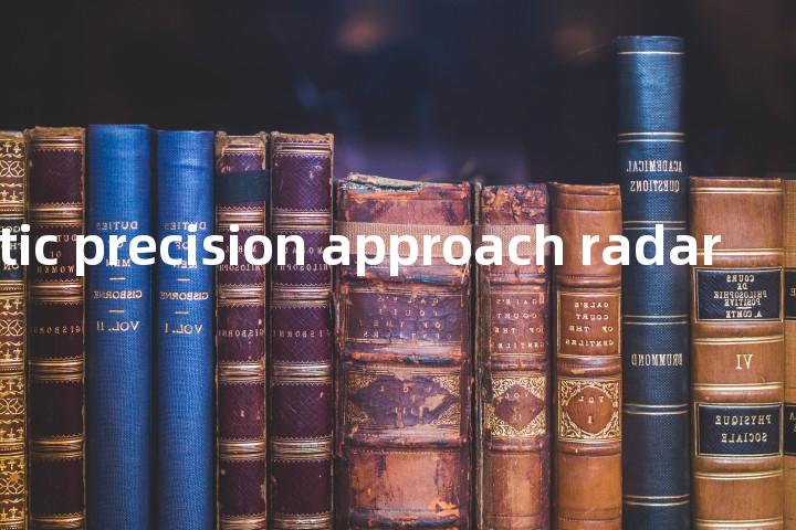automatic precision approach radar单词图解，单词释义场景配图