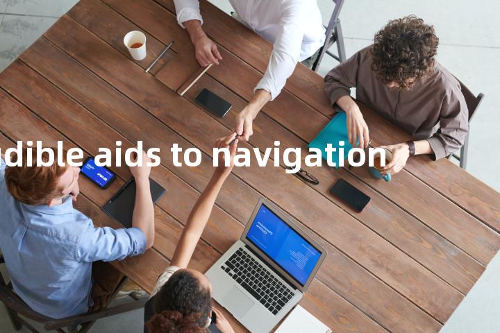 audible aids to navigation单词图解，单词释义场景配图