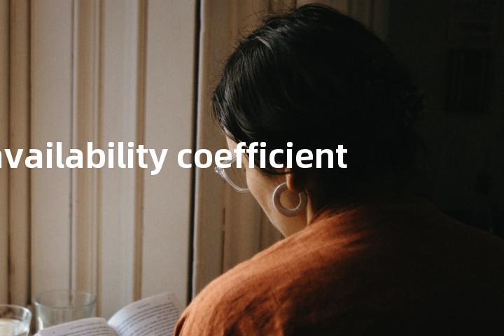 availability coefficient单词图解，单词释义场景配图
