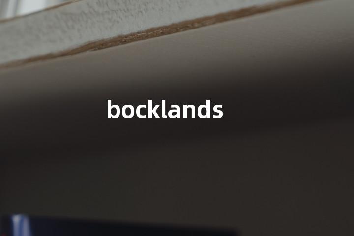 bocklands单词图解，单词释义场景配图