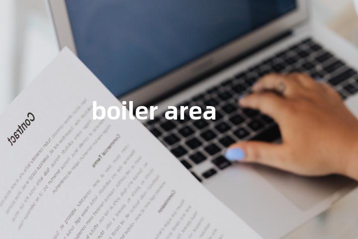 boiler area单词图解，单词释义场景配图