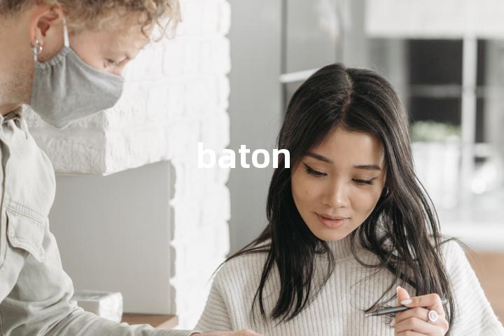 baton