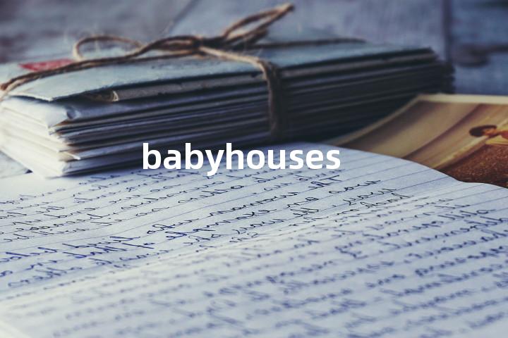 babyhouses单词图解，单词释义场景配图