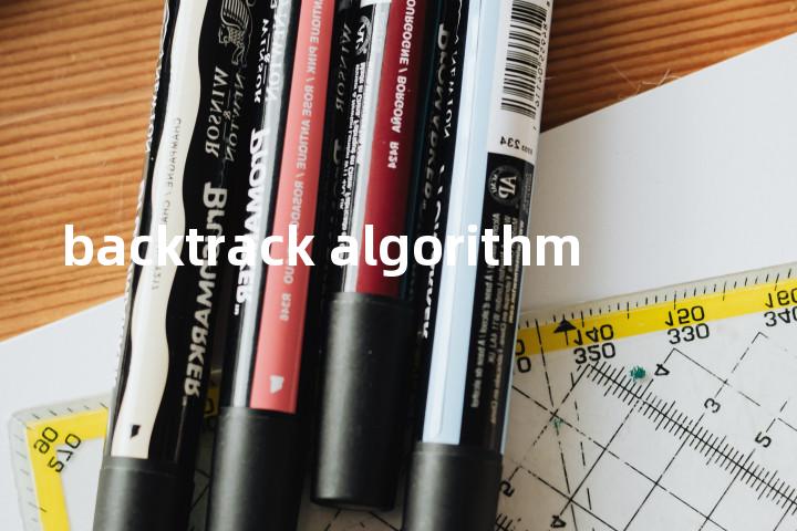 backtrack algorithm单词图解，单词释义场景配图