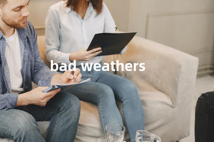 bad weathers单词图解，单词释义场景配图