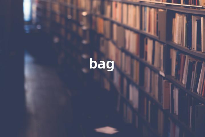 bag