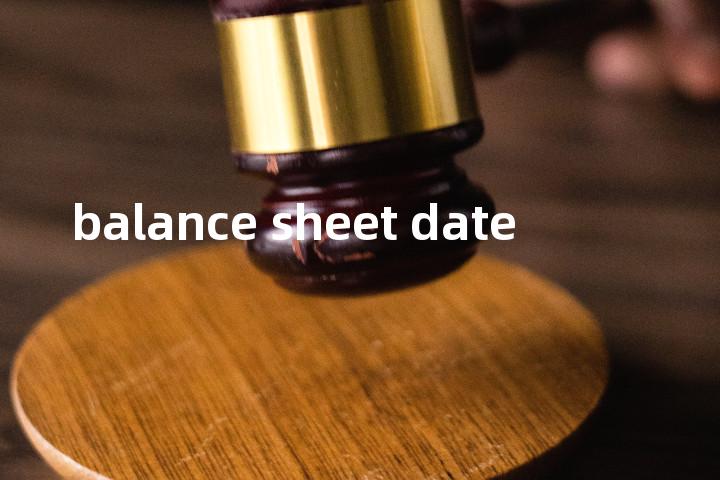 balance sheet date单词图解，单词释义场景配图