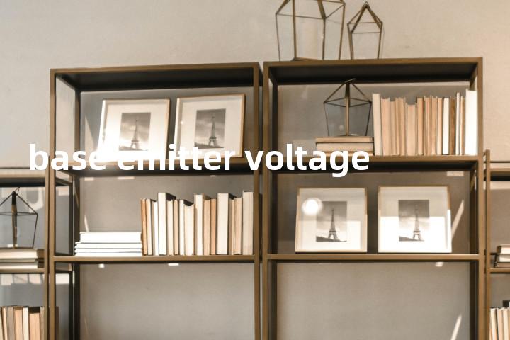 base emitter voltage单词图解，单词释义场景配图