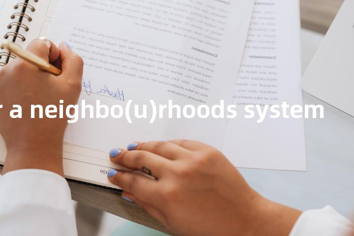 base for a neighbo(u)rhoods system单词图解，单词释义场景配图