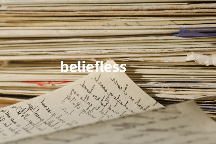 beliefless单词图解，单词释义场景配图
