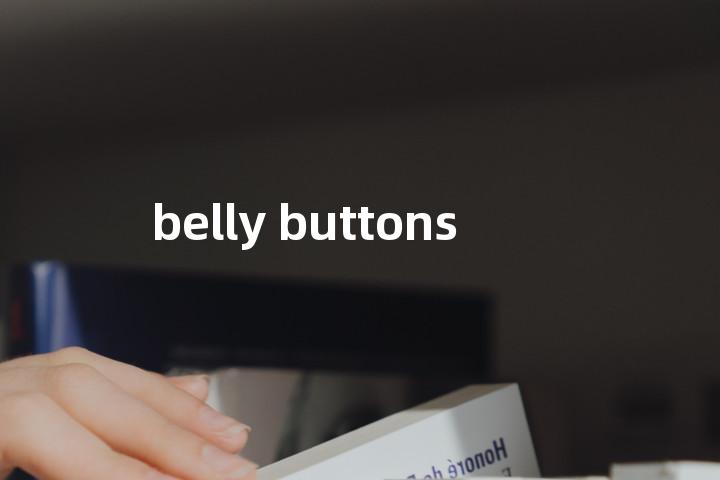 belly buttons单词图解，单词释义场景配图