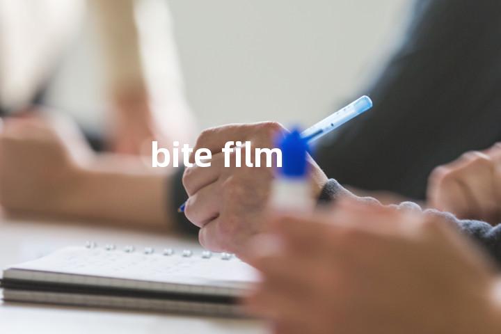bite film单词图解，单词释义场景配图