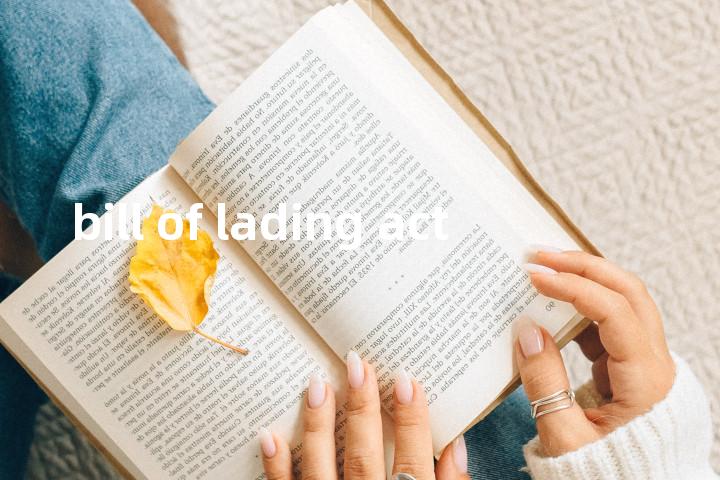 bill of lading act单词图解，单词释义场景配图