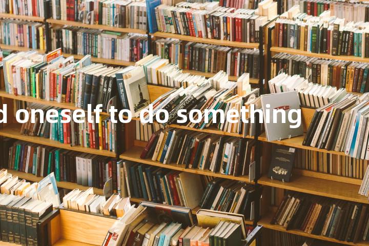 bind oneself to do something单词图解，单词释义场景配图
