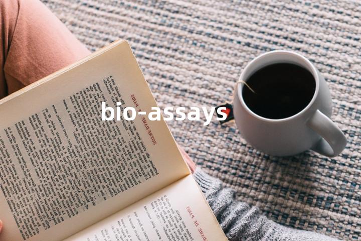 bio-assays单词图解，单词释义场景配图