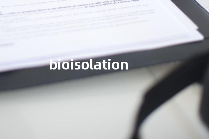 bioisolation单词图解，单词释义场景配图
