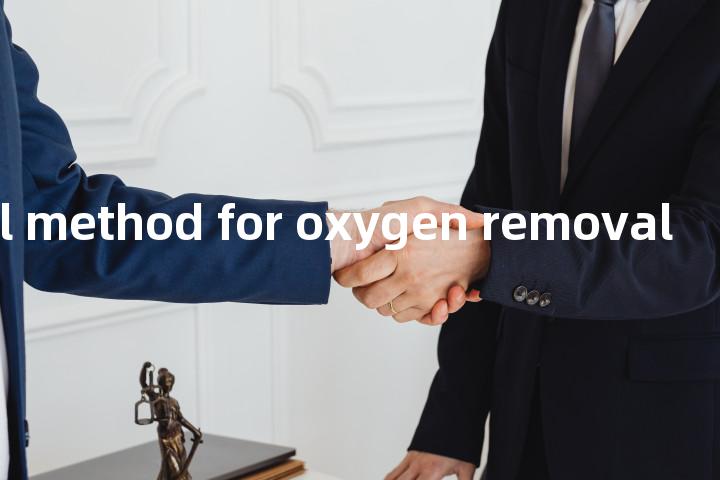 biological method for oxygen removal单词图解，单词释义场景配图
