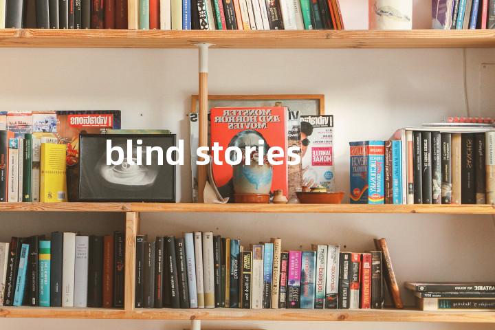 blind stories单词图解，单词释义场景配图