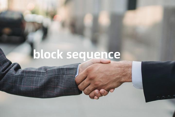 block sequence单词图解，单词释义场景配图
