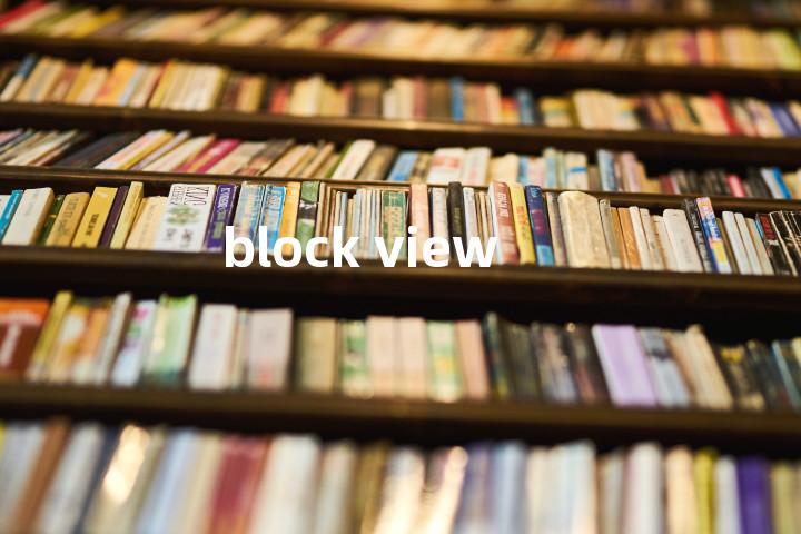 block view单词图解，单词释义场景配图