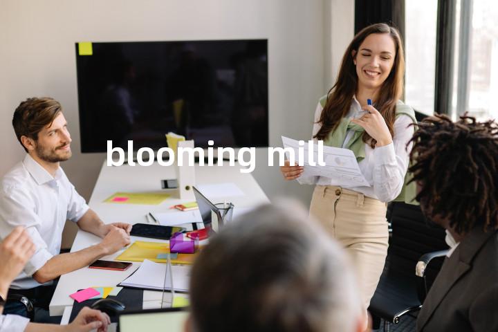 blooming mill单词图解，单词释义场景配图