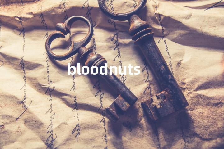 bloodnuts单词图解，单词释义场景配图