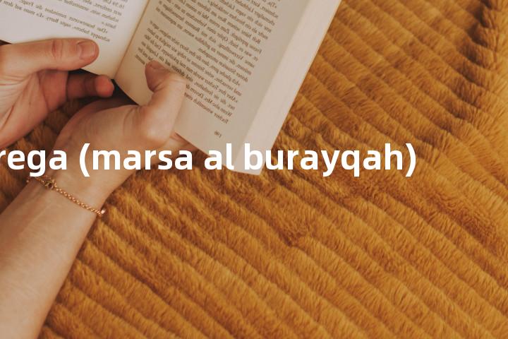 brega (marsa al burayqah)单词图解，单词释义场景配图