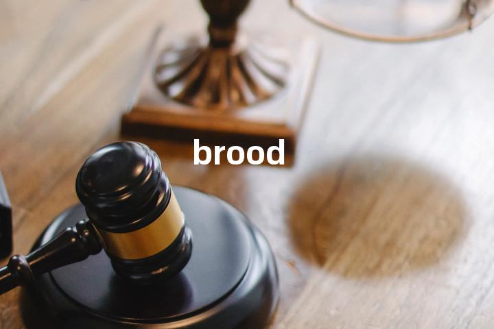 brood