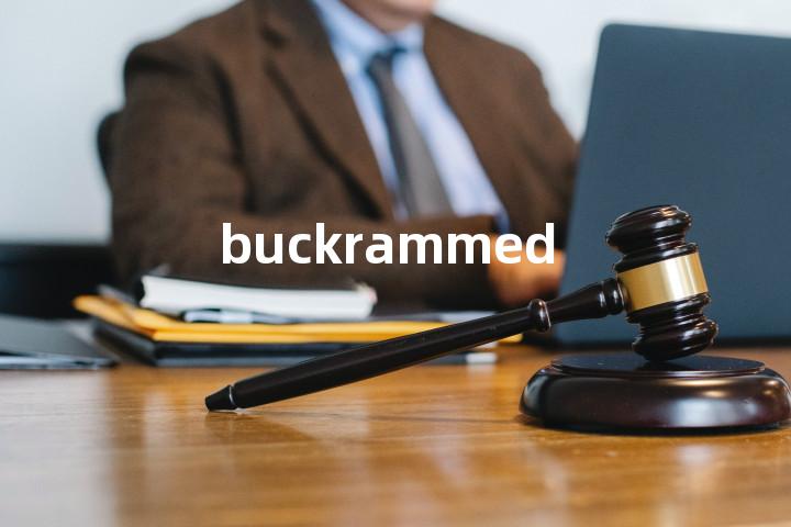 buckrammed单词图解，单词释义场景配图