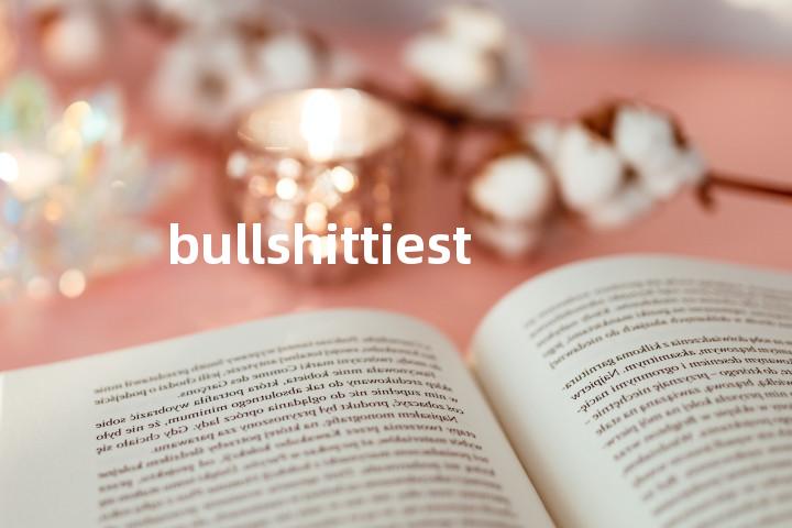 bullshittiest单词图解，单词释义场景配图