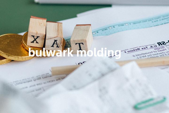 bulwark molding单词图解，单词释义场景配图