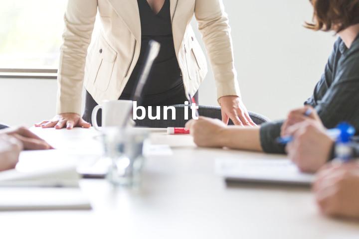 bun it单词图解，单词释义场景配图