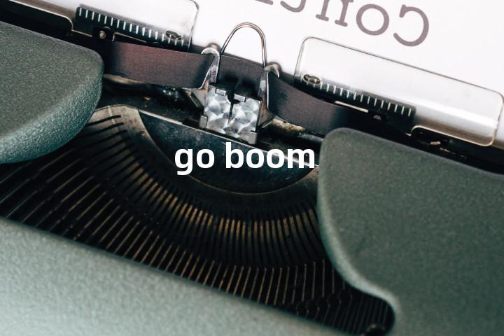 go boom单词图解，单词释义场景配图