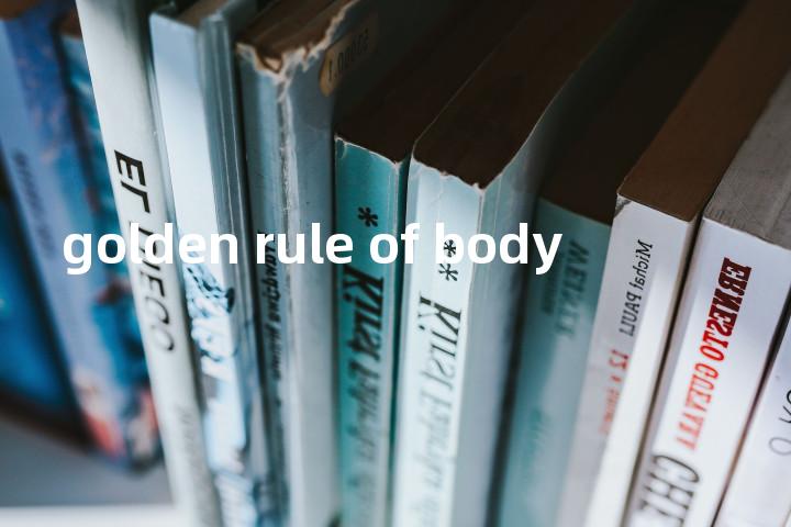golden rule of body单词图解，单词释义场景配图