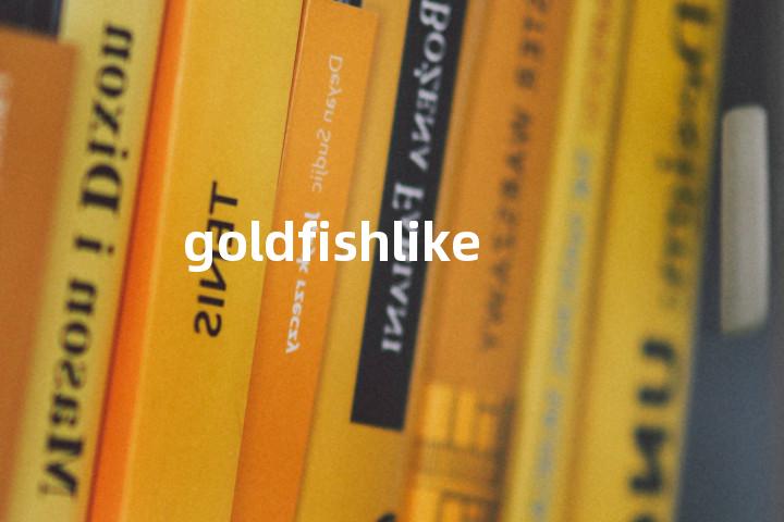 goldfishlike单词图解，单词释义场景配图