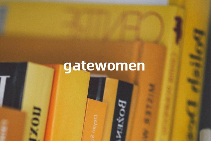 gatewomen单词图解，单词释义场景配图
