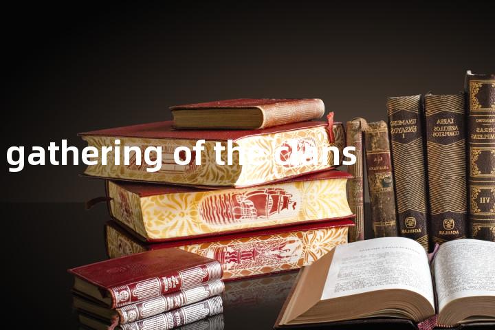 gathering of the clans单词图解，单词释义场景配图