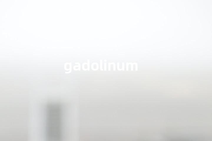 gadolinum单词图解，单词释义场景配图