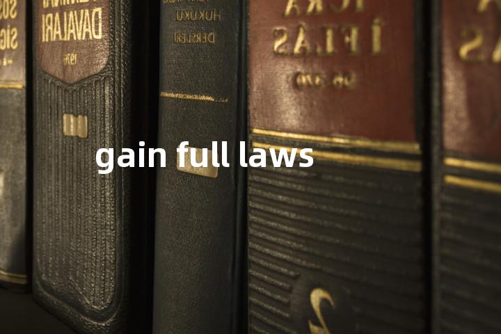 gain full laws单词图解，单词释义场景配图