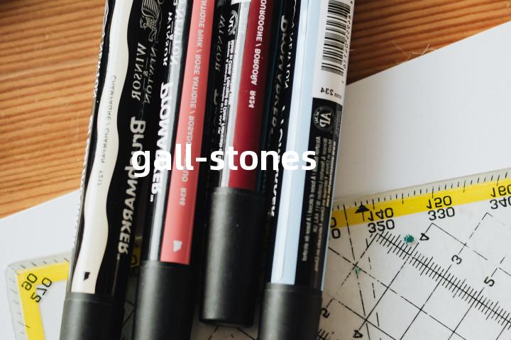gall-stones单词图解，单词释义场景配图
