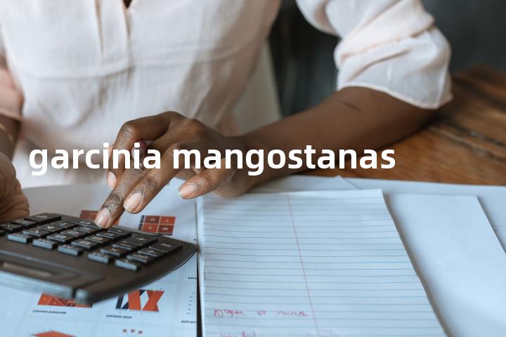 garcinia mangostanas单词图解，单词释义场景配图