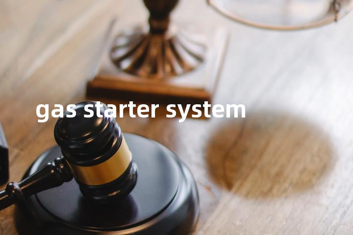 gas starter system单词图解，单词释义场景配图