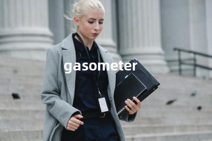 gasometer