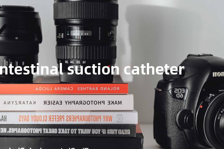 gastrointestinal suction catheter单词图解，单词释义场景配图
