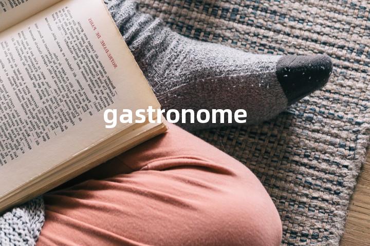 gastronome