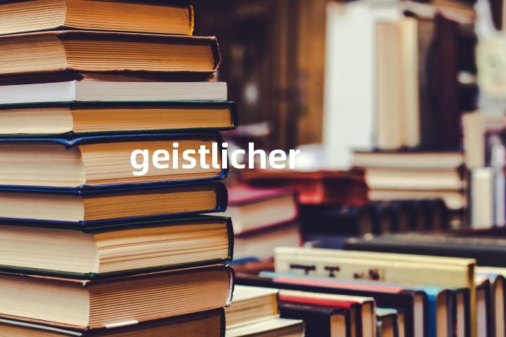 geistlicher单词图解，单词释义场景配图