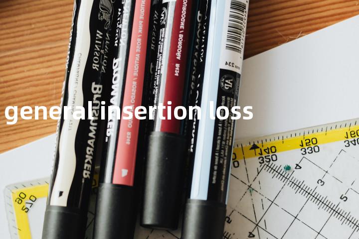 general insertion loss单词图解，单词释义场景配图